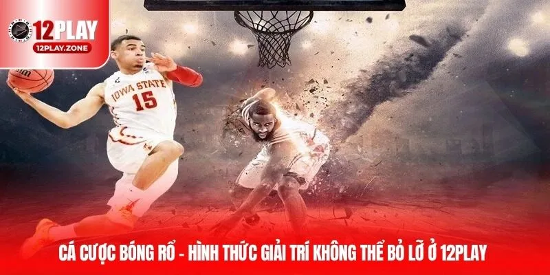 ca cuoc bong ro thumb