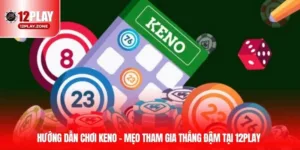 huong dan choi keno thumb