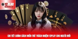 mien tru trach nhiem 12play thumb